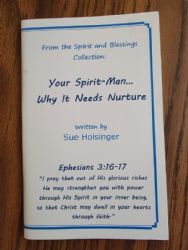 Your Spirit-Man... Why It Needs Nurture  PDF